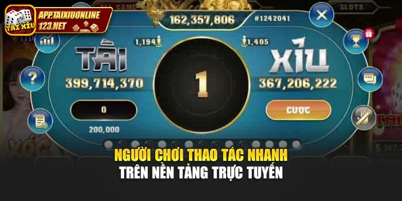 Người chơi thao tác nhanh trên nền tảng trực tuyến